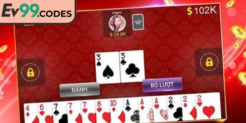 Tiến Lên Miền Nam EV99: Trải Nghiệm Cá Cược Hấp Dẫn 3 Hướng dẫn cách đánh cho người mới tham gia